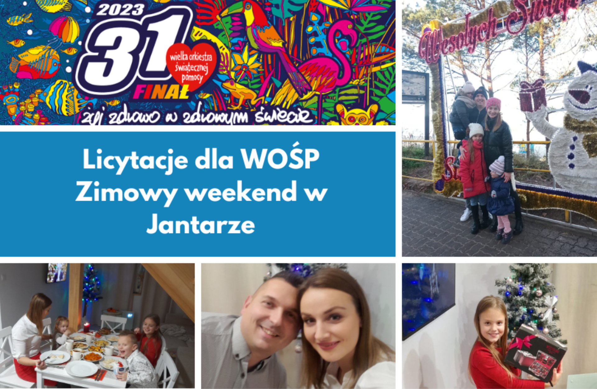 WOŚP - ZImowy weekend w Jantarze - Wutkowski